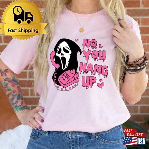 Tops - No You Hang Up Shirt Halloween Scream Horror Movie T-Shirt